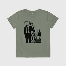 Футболка хлопковая детская Убей свой телевизор, цвет: авокадо