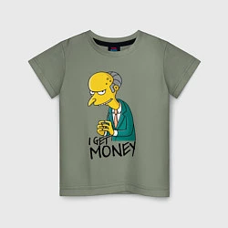 Футболка хлопковая детская Mr. Burns: I get money, цвет: авокадо