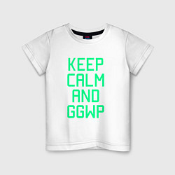 Футболка хлопковая детская Keep Calm & GGWP, цвет: белый
