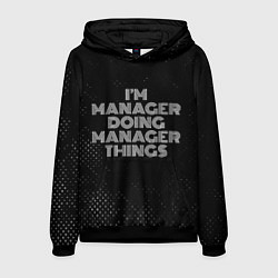 Толстовка-худи мужская Im manager doing manager things: на темном, цвет: 3D-черный