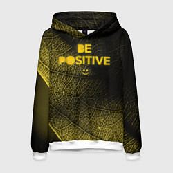 Толстовка-худи мужская Be positive, цвет: 3D-белый