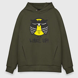 Толстовка оверсайз мужская Owl: Wake up!, цвет: хаки