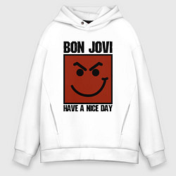 Толстовка оверсайз мужская Bon Jovi: Have a nice day, цвет: белый