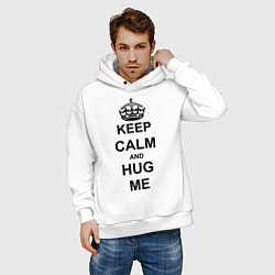 Толстовка оверсайз мужская Keep Calm & Hug Mе, цвет: белый — фото 2