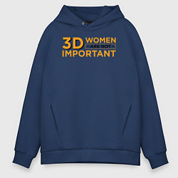 Толстовка оверсайз мужская 3D women are not important, цвет: тёмно-синий