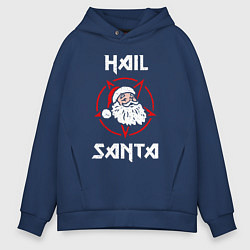 Толстовка оверсайз мужская Hail Santa, цвет: тёмно-синий