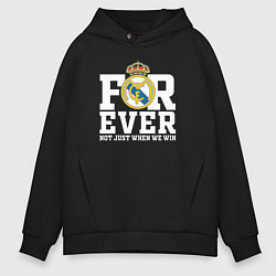 Толстовка оверсайз мужская Real Madrid, Реал Мадрид FOREVER NOT JUST WHEN WE, цвет: черный