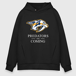 Толстовка оверсайз мужская Nashville Predators are Coming Нэшвилл Предаторз, цвет: черный