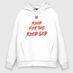 Толстовка оверсайз мужская Кровь Богу Крови девиз последователей Кхорна, цвет: белый