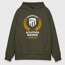Толстовка оверсайз мужская Лого Atletico Madrid и надпись Legendary Football, цвет: хаки