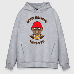 Толстовка оверсайз мужская Dont believe the hype, цвет: меланж