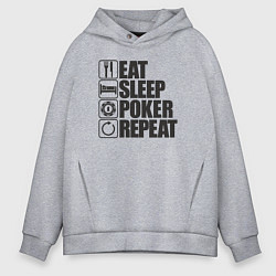 Толстовка оверсайз мужская Eat, sleep, poker, repeat, цвет: меланж