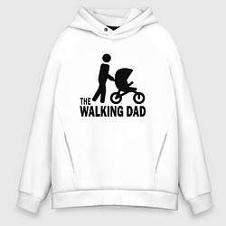 Толстовка оверсайз мужская The walking dad with child, цвет: белый