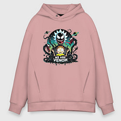 Толстовка оверсайз мужская Rick and Morty - Venom slime, цвет: пыльно-розовый