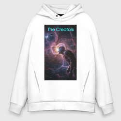 Толстовка оверсайз мужская The Creators - space giant, цвет: белый