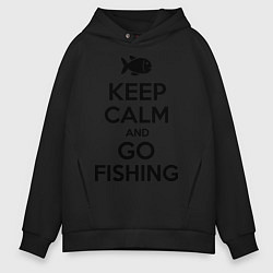 Толстовка оверсайз мужская Keep Calm & Go fishing, цвет: черный