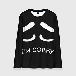 Лонгслив мужской Sorry not sorry, цвет: 3D-принт