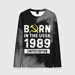 Лонгслив мужской Born In The USSR 1989 year Limited Edition, цвет: 3D-принт