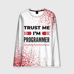 Мужской лонгслив Trust me Im programmer white