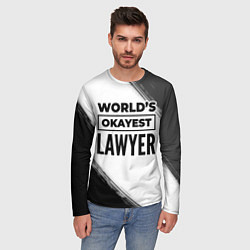 Лонгслив мужской Worlds okayest lawyer - white, цвет: 3D-принт — фото 2