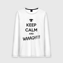 Лонгслив хлопковый мужской Keep Calm & WAAAGH, цвет: белый