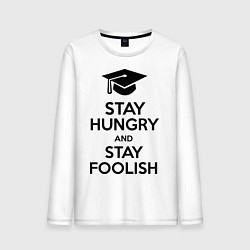 Мужской лонгслив Stay Hungry & Stay Foolish