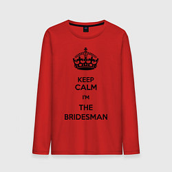 Лонгслив хлопковый мужской Keep calm Im the Bridesman, цвет: красный