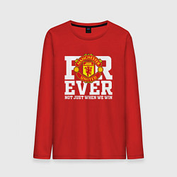 Лонгслив хлопковый мужской Manchester United FOREVER NOT JUST WHEN WE WIN, цвет: красный