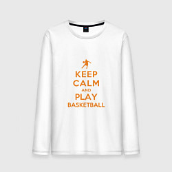 Мужской лонгслив Keep Calm - Basketball