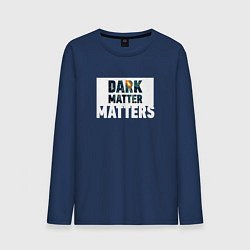 Лонгслив хлопковый мужской Dark matter matters, цвет: тёмно-синий