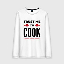 Лонгслив хлопковый мужской Trust me - Im cook, цвет: белый