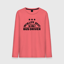 Лонгслив хлопковый мужской Лучший в мире водитель автобуса, цвет: коралловый