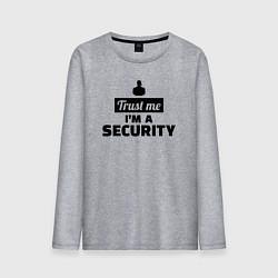 Лонгслив хлопковый мужской Верь мне я охранник, цвет: меланж