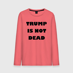 Лонгслив хлопковый мужской Trump is not dead - motto, цвет: коралловый