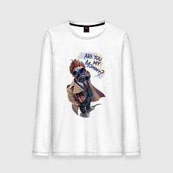 Мужской лонгслив Ты моя мамочка - Доктор Кто: Are you my mommy