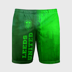 Мужские спортивные шорты Leeds United - green gradient по-вертикали