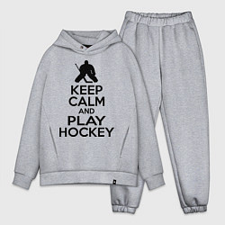 Мужской костюм оверсайз Keep Calm & Play Hockey, цвет: меланж