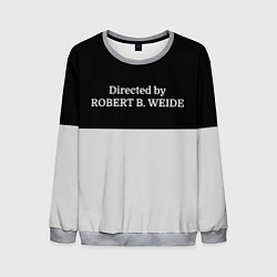 Мужской свитшот Directed by ROBERT B WEIDE