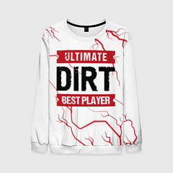 Свитшот мужской Dirt: красные таблички Best Player и Ultimate, цвет: 3D-белый