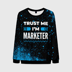 Свитшот мужской Trust me Im marketer dark, цвет: 3D-черный