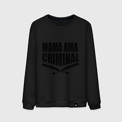 Мужской свитшот Mama ama criminal