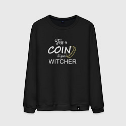 Мужской свитшот Toss a coin to your Witcher