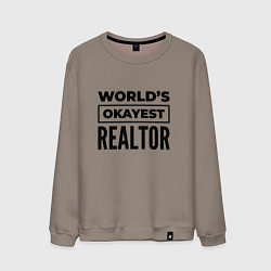 Мужской свитшот The worlds okayest realtor