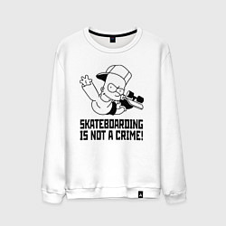 Мужской свитшот Skateboarding is not a crime!