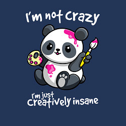 Свитшот хлопковый мужской Я не сумасшедший - я просто творчески безумен, цвет: тёмно-синий — фото 2
