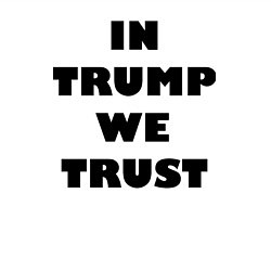 Свитшот хлопковый мужской In Trump we trust - slogan, цвет: белый — фото 2