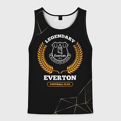 Майка-безрукавка мужская Лого Everton и надпись Legendary Football Club на, цвет: 3D-черный