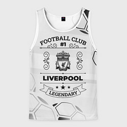 Майка-безрукавка мужская Liverpool Football Club Number 1 Legendary, цвет: 3D-белый