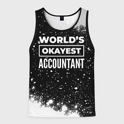 Мужская майка без рукавов Worlds okayest accountant - dark