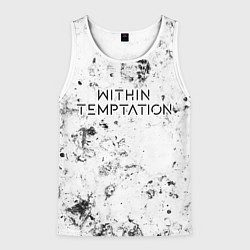Майка-безрукавка мужская Within Temptation dirty ice, цвет: 3D-белый